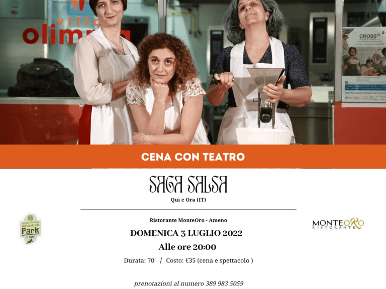 ristorante monteoro saga salsa cena con teatro domenica 3 luglio